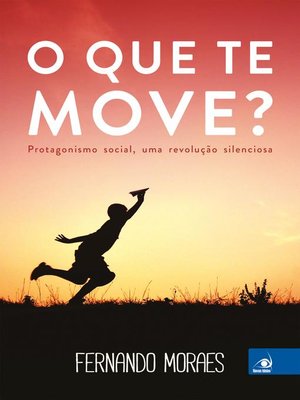 cover image of O que te move?